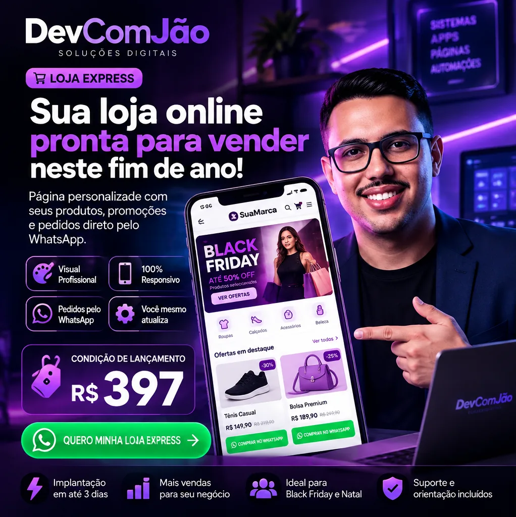 Loja Express: loja online profissional com pedidos via WhatsApp, implantação e condições de lançamento